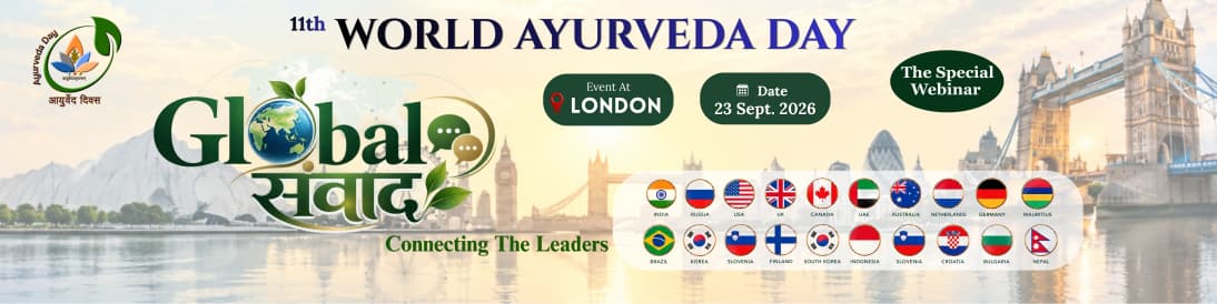 11th World Ayurveda Day — Global Sanvaad London 2026